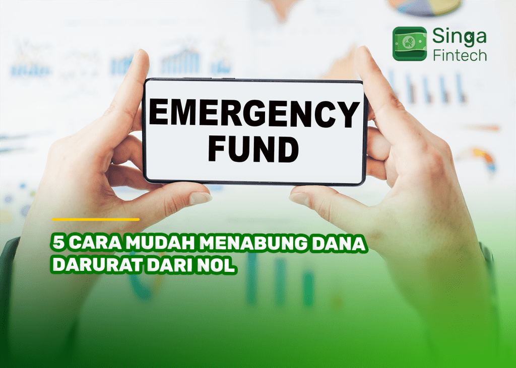 5 Cara Mudah Menabung Dana Darurat dari Nol