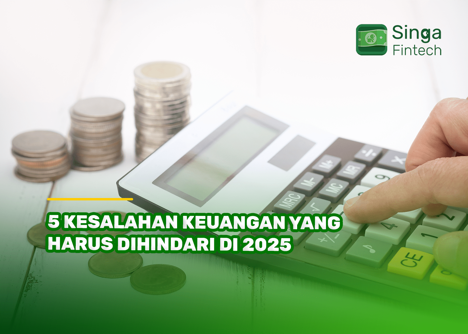 6 Kesalahan Keuangan yang Harus Dihindari di 2025