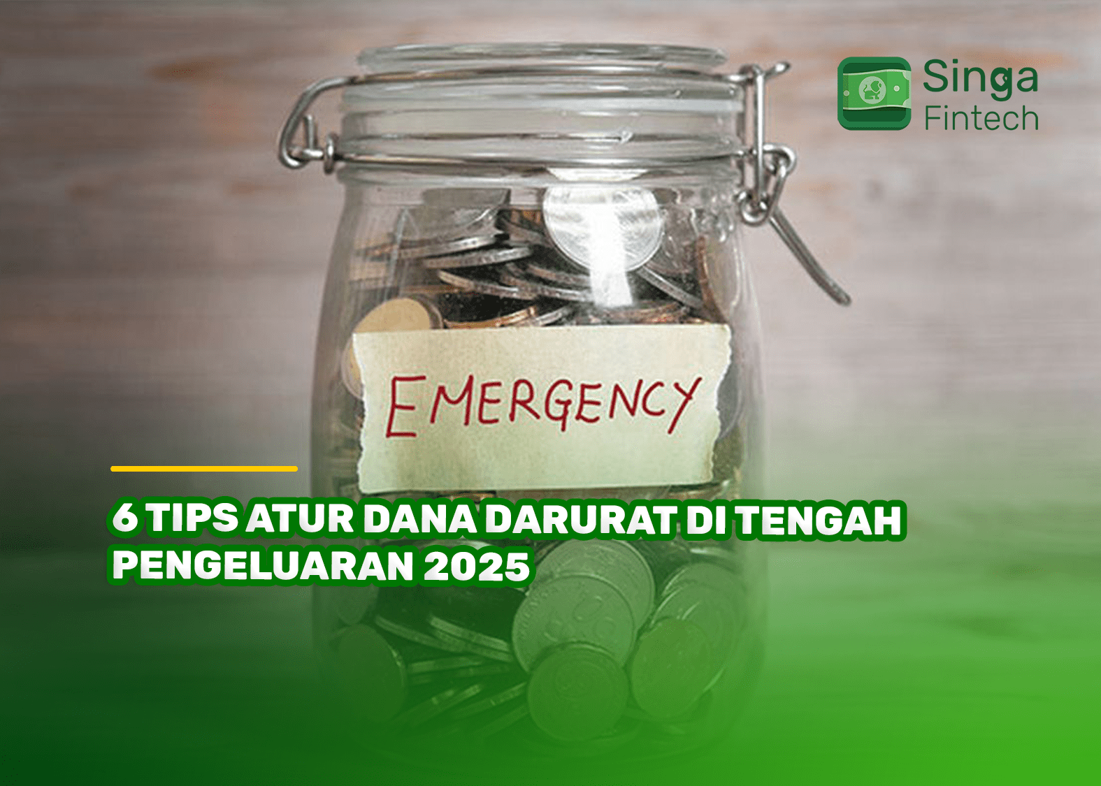 6 Tips Atur Dana Darurat di Tengah Pengeluaran 2025