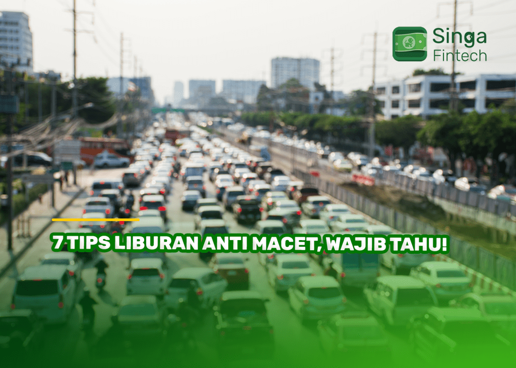 7 Tips Liburan Anti Macet, Wajib Tahu!