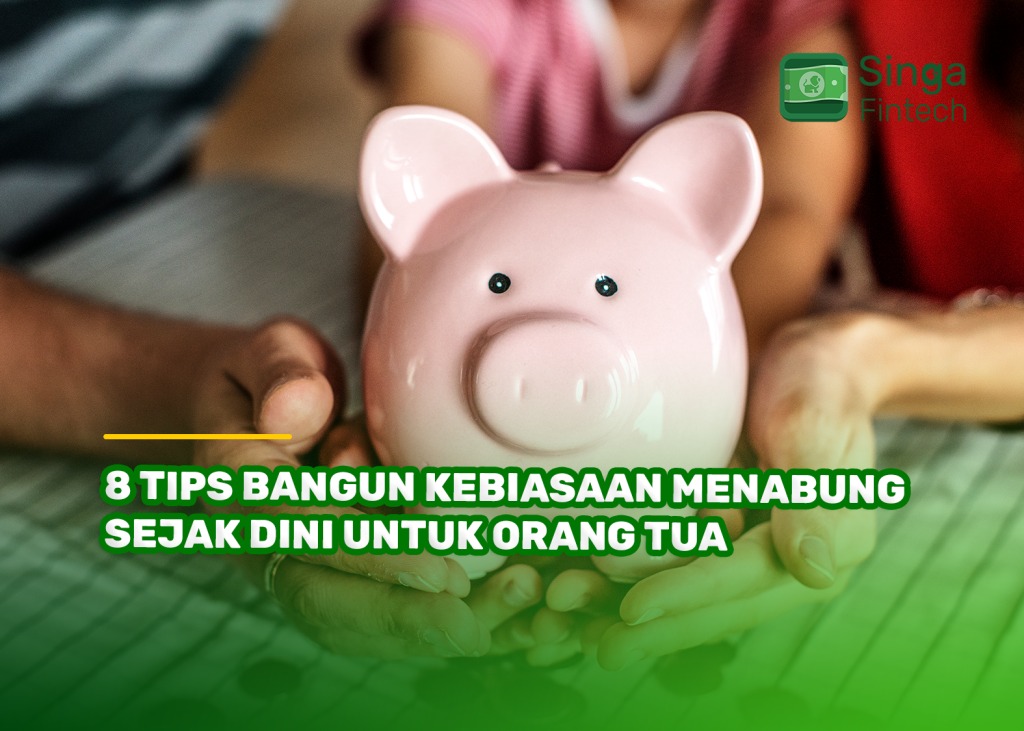 8 Tips Bangun Kebiasaan Menabung Sejak Dini untuk Orang Tua