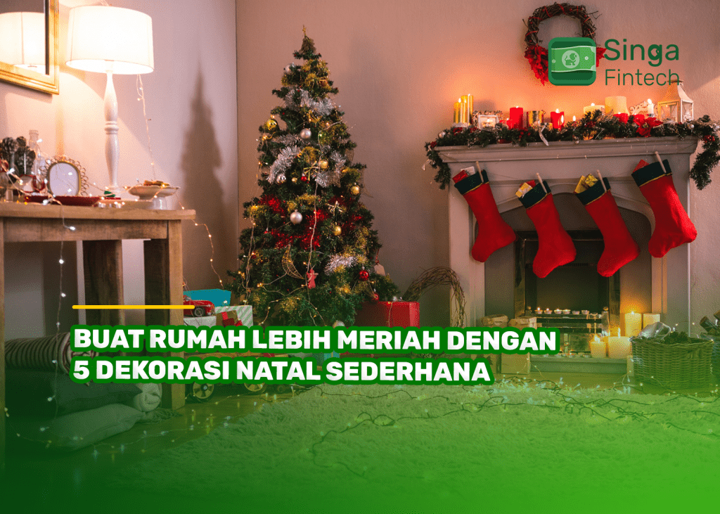 Buat Rumah Lebih Meriah dengan 5 Dekorasi Natal Sederhana