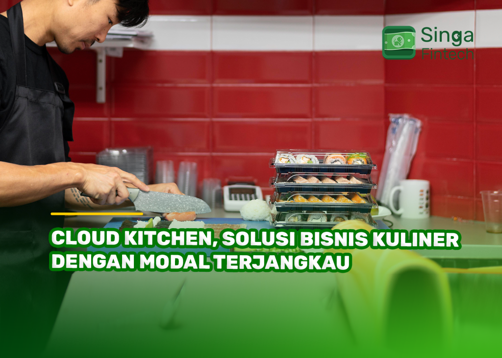 Cloud Kitchen, Solusi Bisnis Kuliner dengan Modal Terjangkau