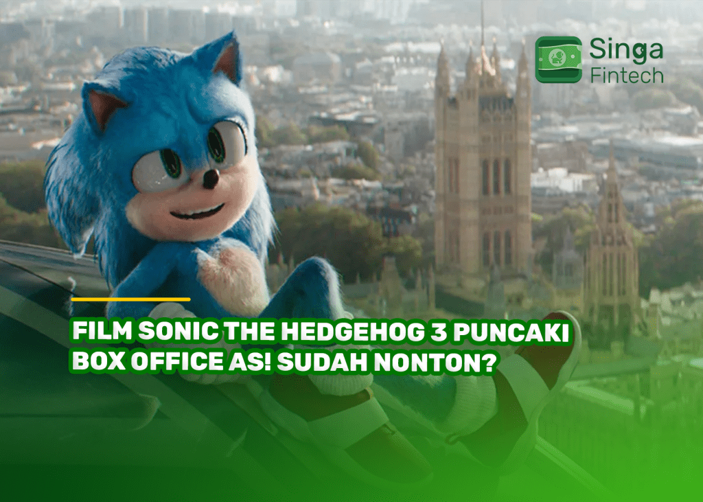 Film Sonic The Hedgehog 3 Puncaki Box Office AS! Sudah Nonton?