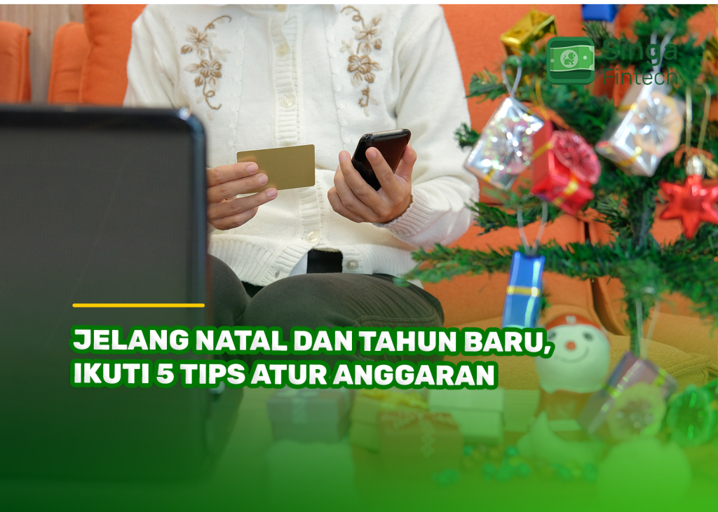 Jelang Natal dan Tahun Baru, Ikuti 5 Tips Atur Anggaran