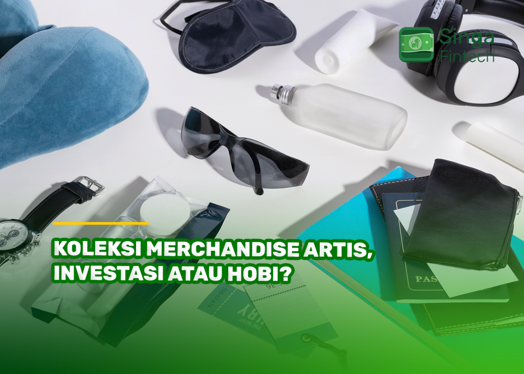 Koleksi Merchandise Artis, Investasi atau Hobi