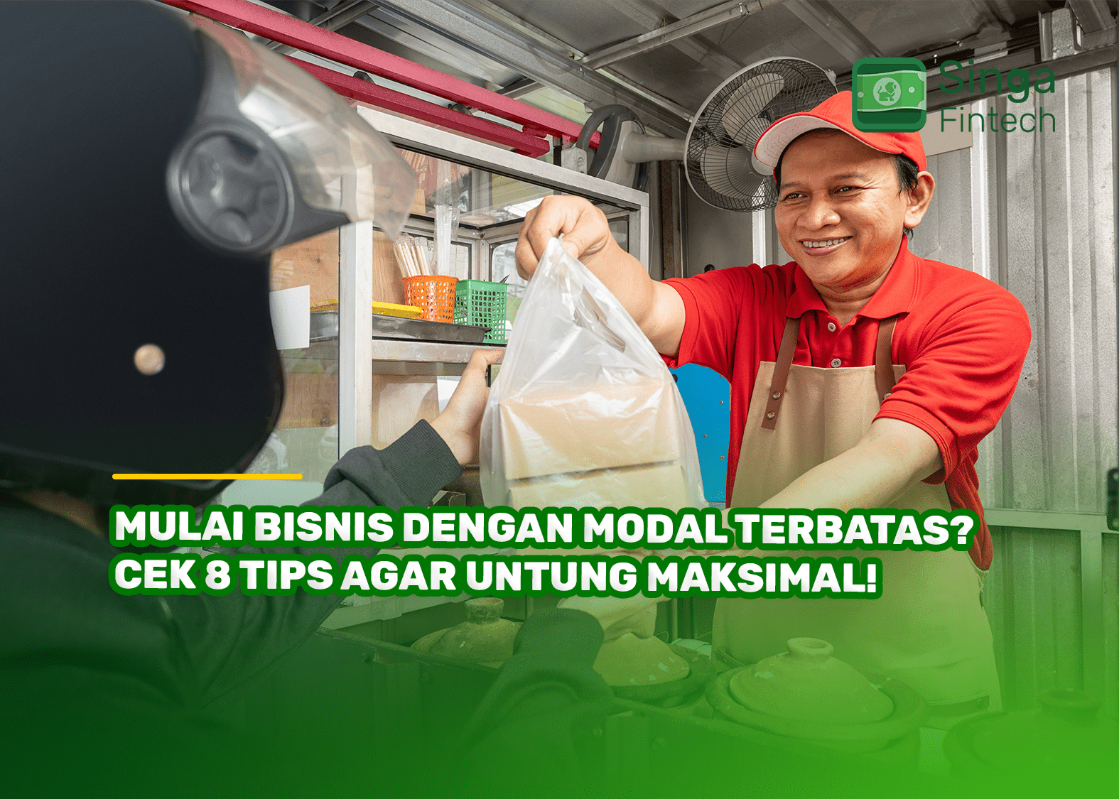 Mulai Bisnis dengan Modal Terbatas? Cek 8 Tips Agar Untung Maksimal!