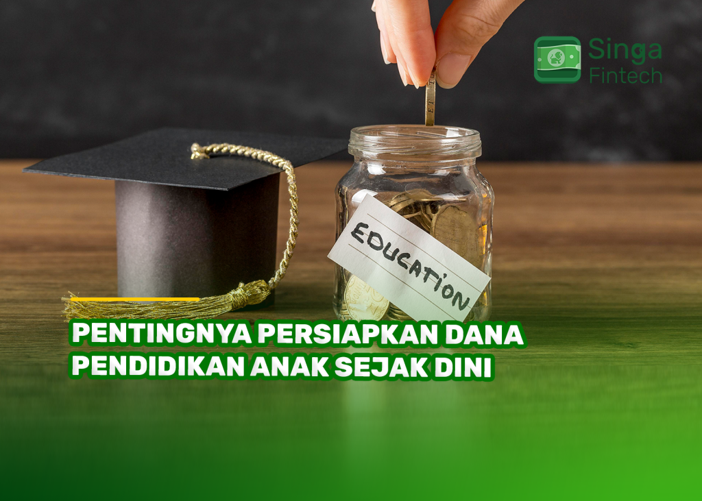 Pentingnya Persiapkan Dana Pendidikan Anak Sejak Dini