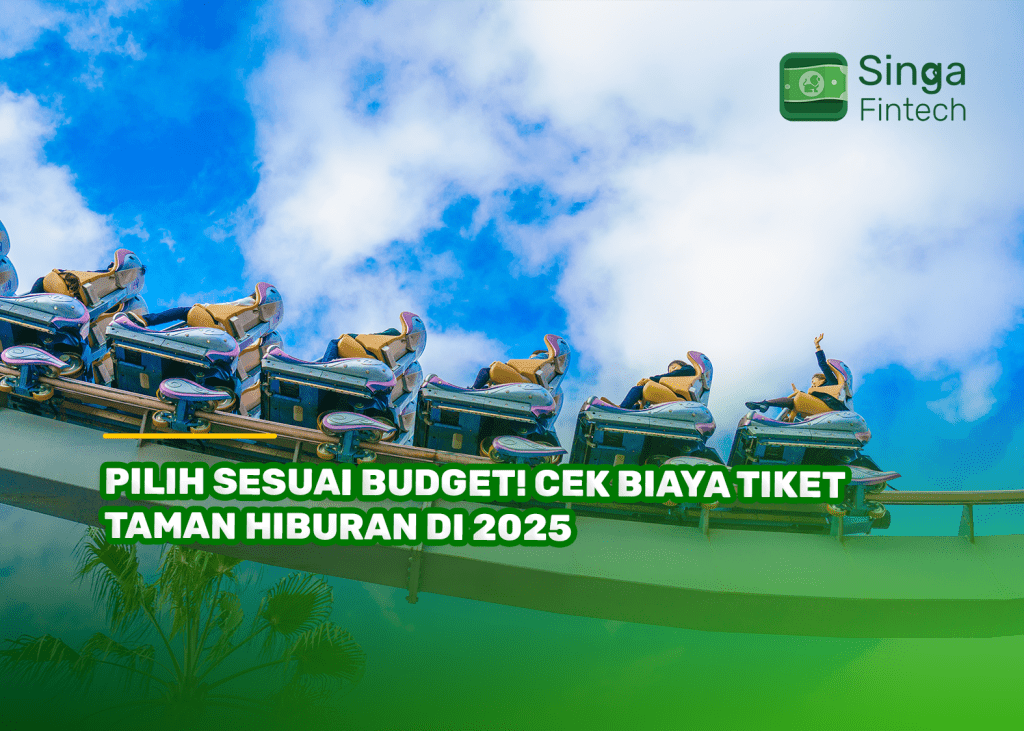 Pilih Sesuai Budget! Cek Biaya Tiket Taman Hiburan di 2025