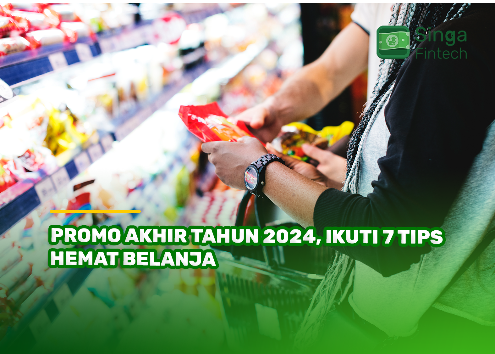 Promo Akhir Tahun 2024, Ikuti 7 Tips Hemat Belanja