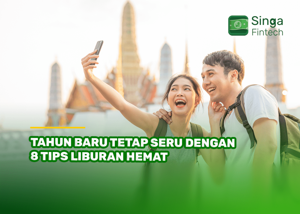 Tahun Baru Tetap Seru dengan 8 Tips Liburan Hemat