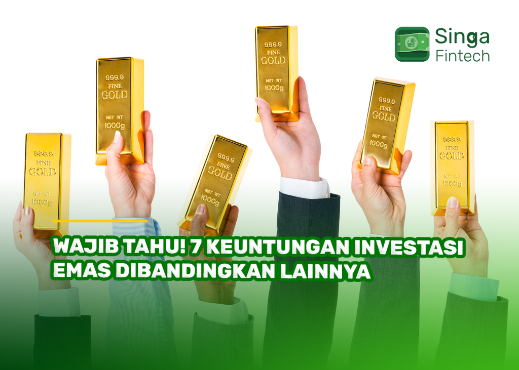 Wajib Tahu! 7 Keuntungan Investasi Emas Dibandingkan Lainnya