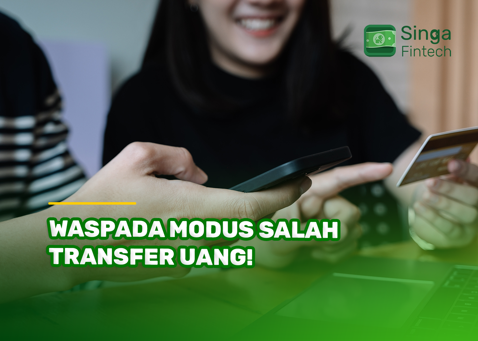 Waspada Modus Salah Transfer Uang!