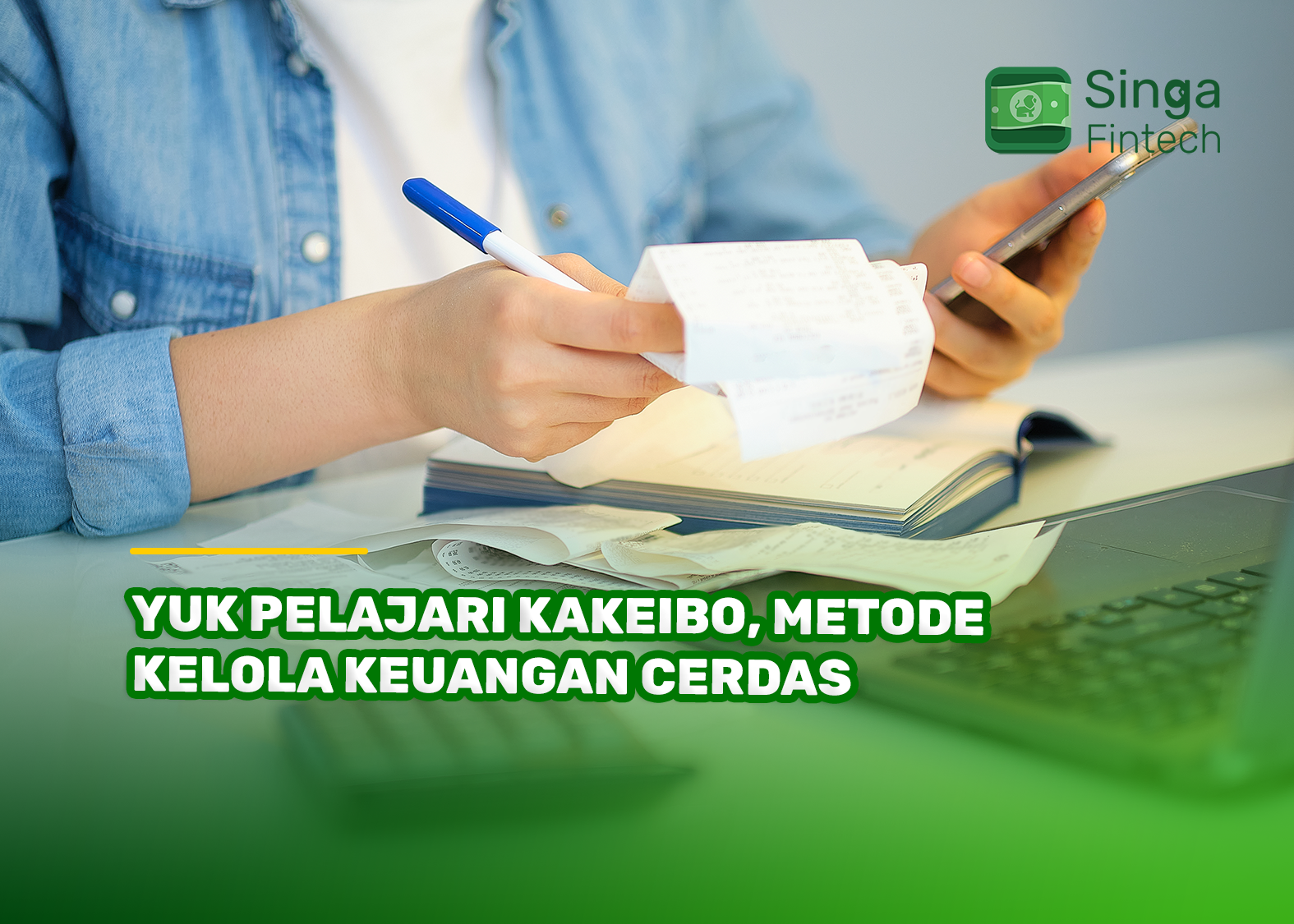 Yuk Pelajari Kakeibo, Metode Kelola Keuangan Cerdas