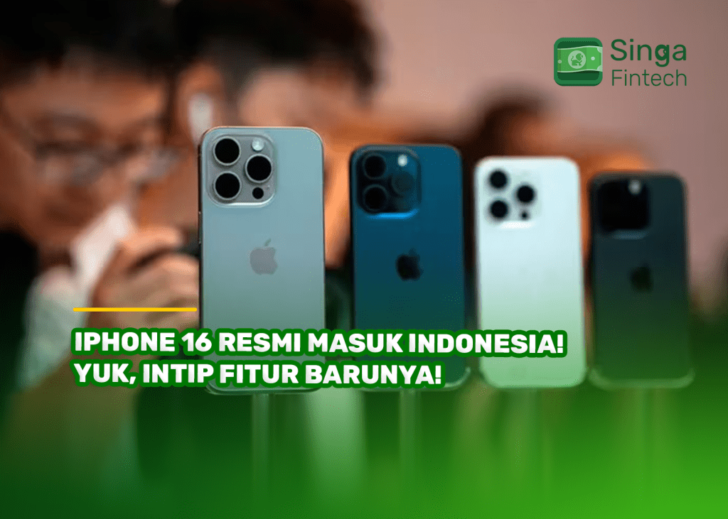 iPhone 16 Resmi Masuk Indonesia! Yuk, Intip Fitur Barunya!