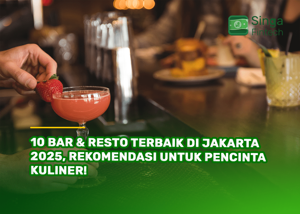 10 Bar & Resto Terbaik di Jakarta 2025, Rekomendasi untuk Pencinta Kuliner!