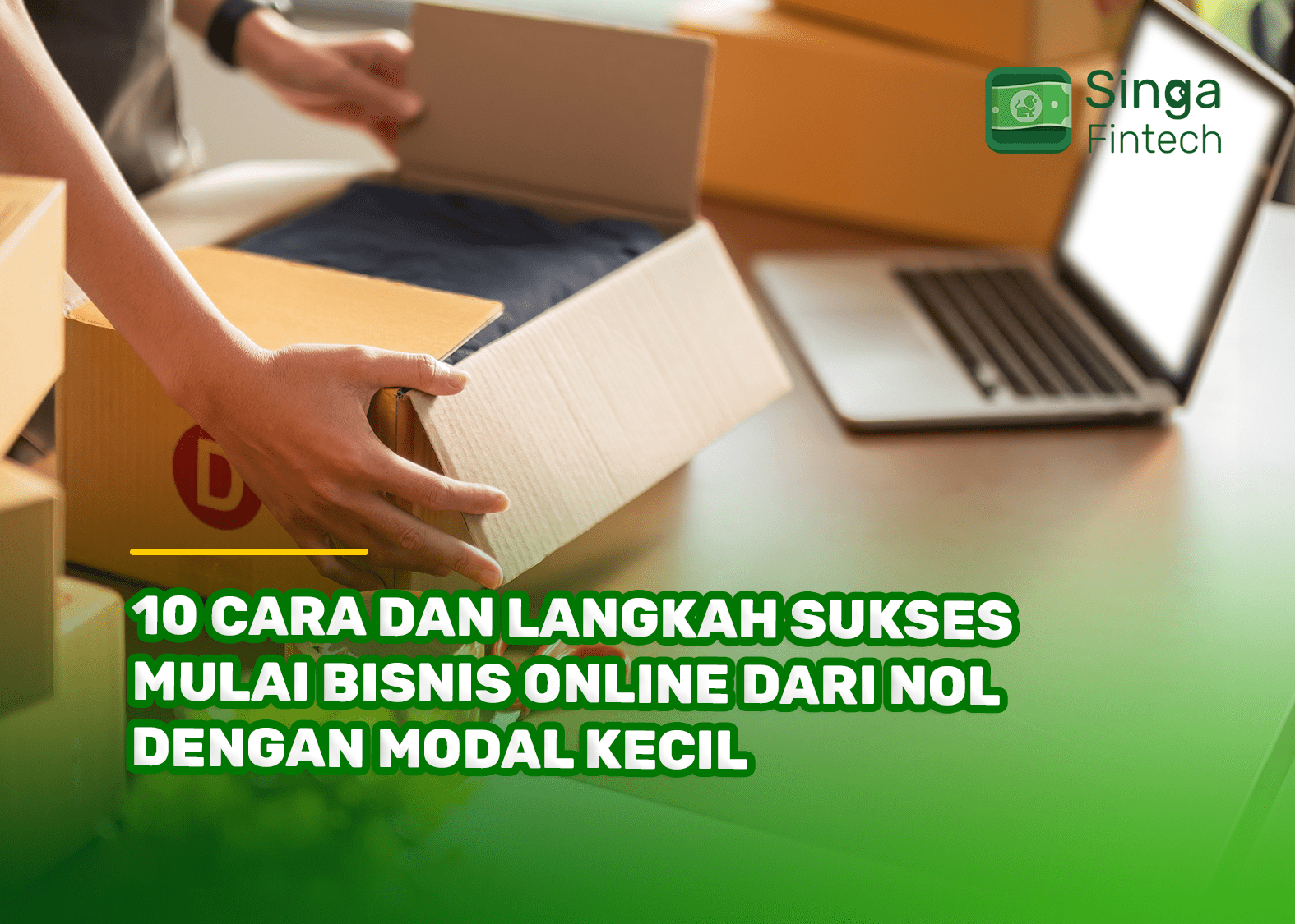 10 Cara dan Langkah Sukses Mulai Bisnis Online dari Nol dengan Modal Kecil