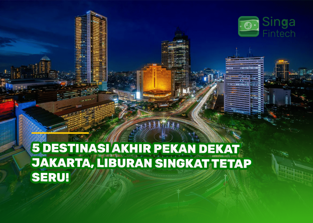 5 Destinasi Akhir Pekan Dekat Jakarta, Liburan Singkat Tetap Seru!