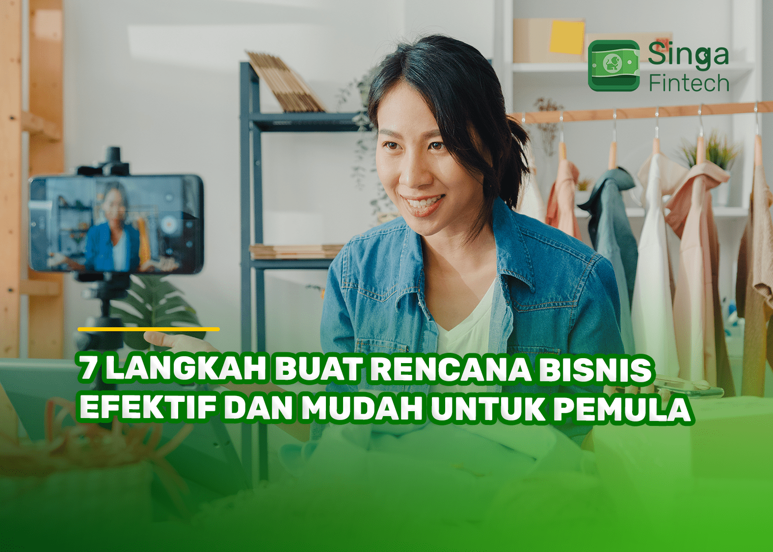 7 Langkah Buat Rencana Bisnis Efektif dan Mudah untuk Pemula