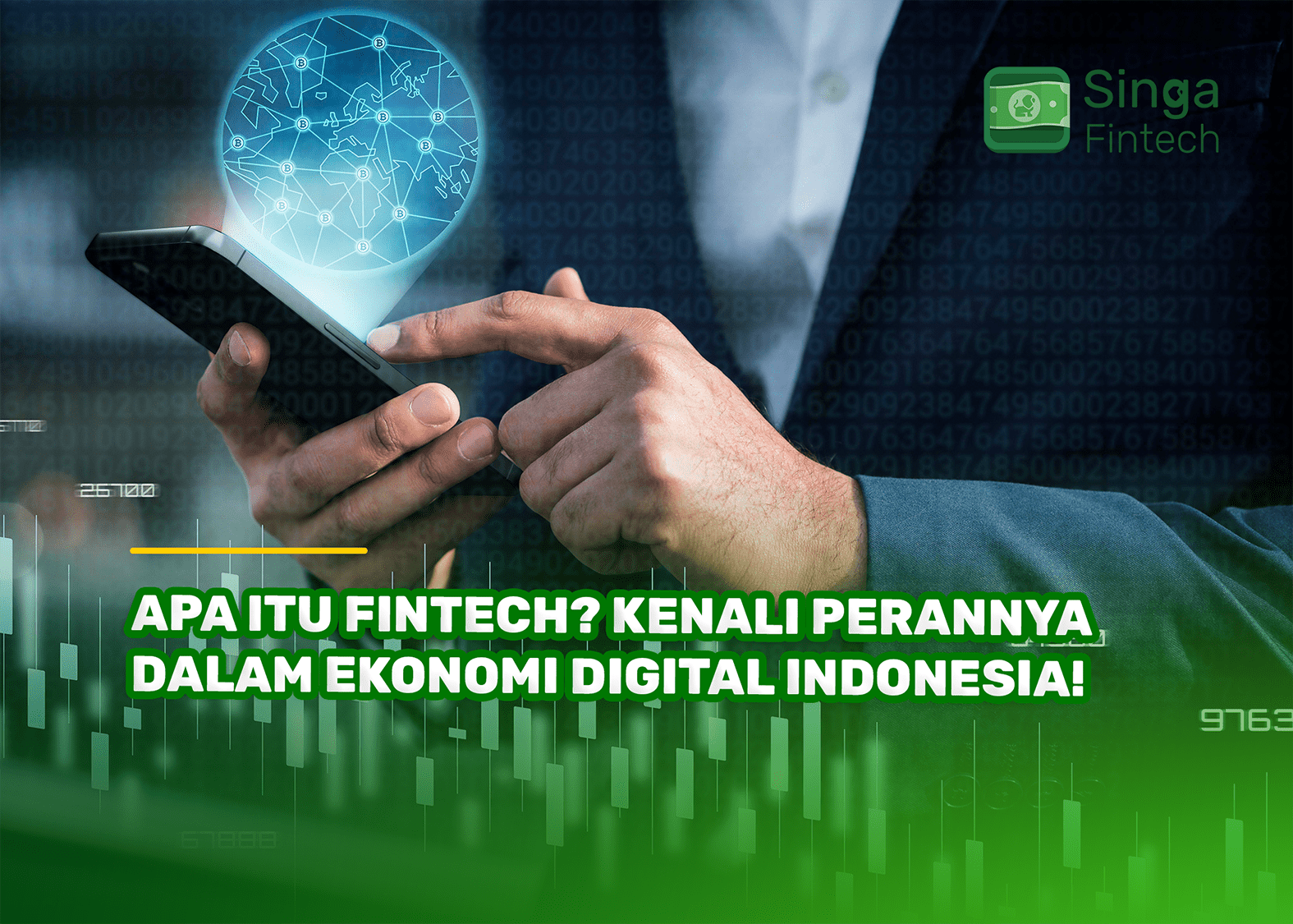 Apa Itu Fintech? Kenali Perannya dalam Ekonomi Digital Indonesia!