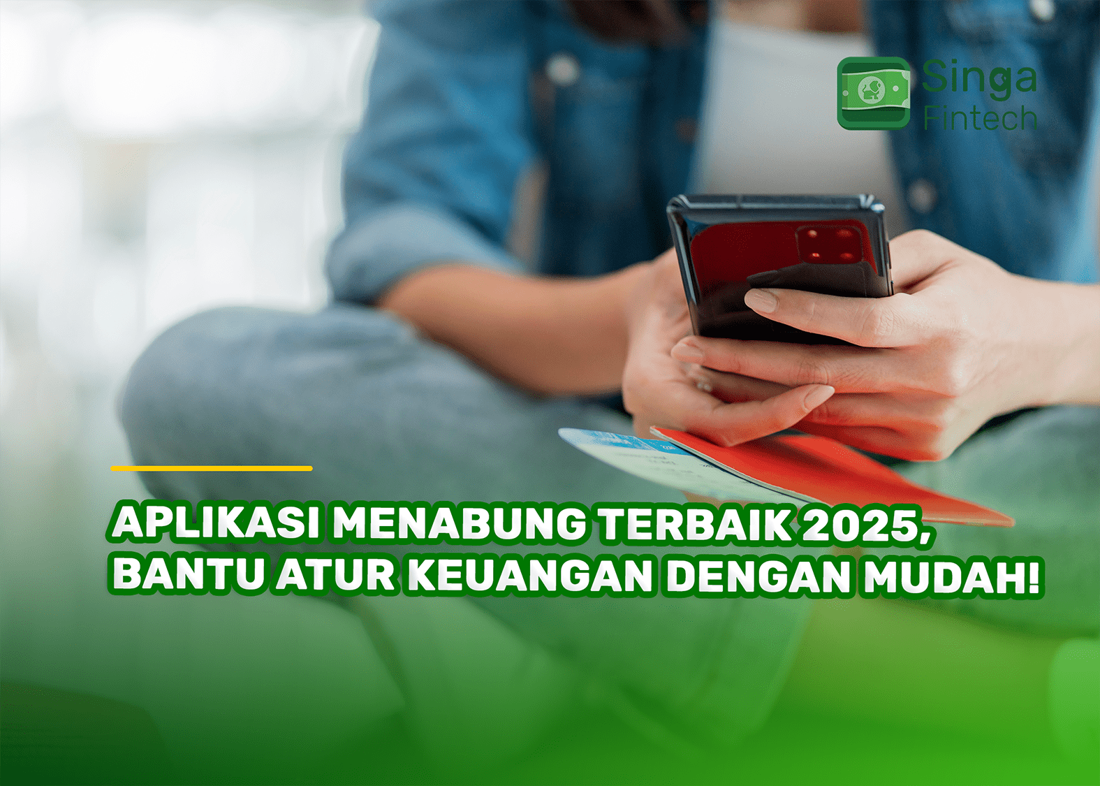 Aplikasi Menabung Terbaik 2025, Bantu Atur Keuangan dengan Mudah!