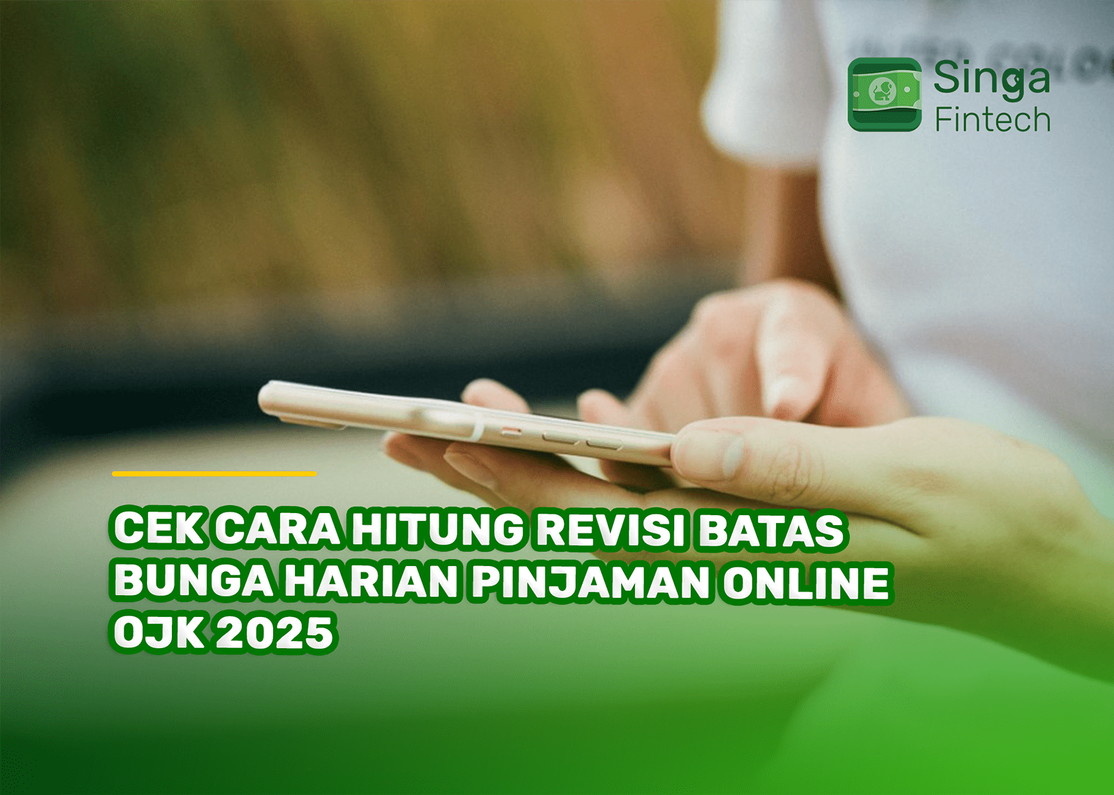 Cek Cara Hitung Revisi Batas Bunga Harian Pinjaman Online OJK 2025