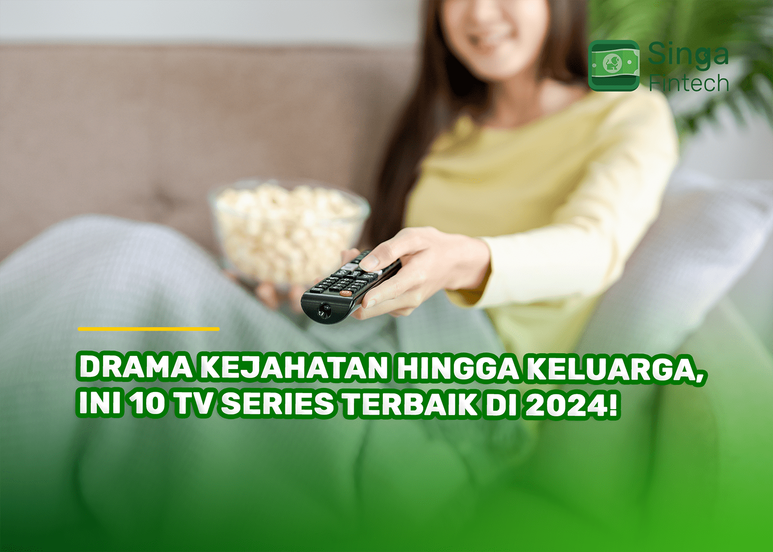 Drama Kejahatan hingga Keluarga, Ini 10 TV Series Terbaik di 2024!