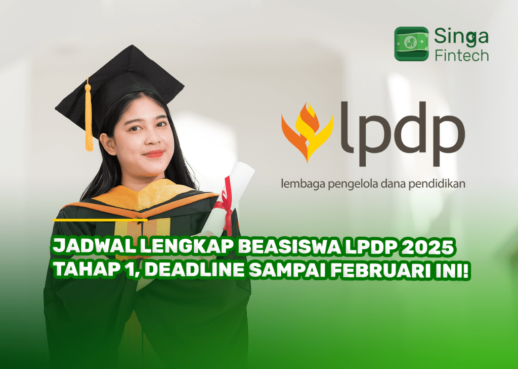 Jadwal Lengkap Beasiswa LPDP 2025 Tahap 1, Deadline Sampai Februari Ini!