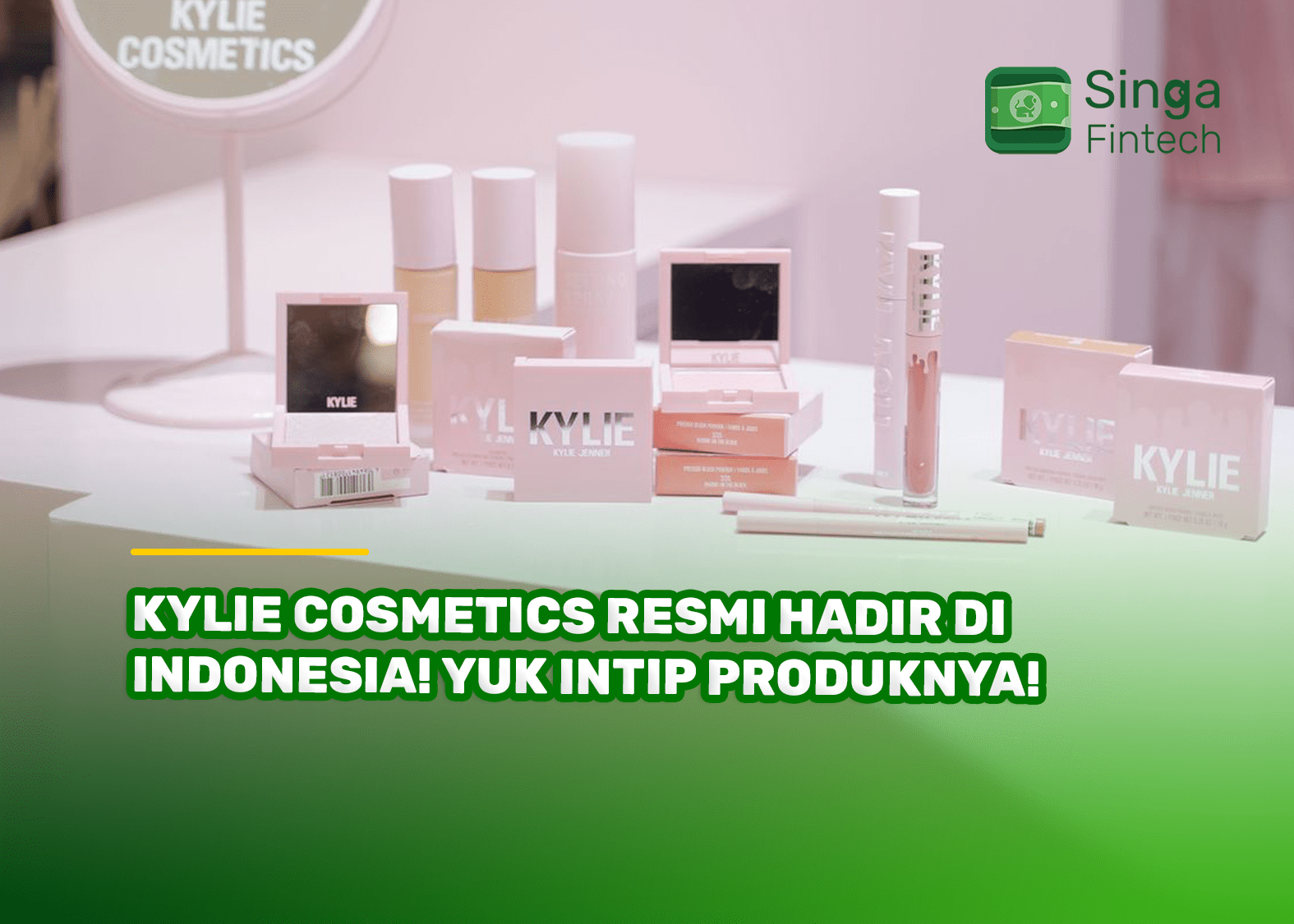 Kylie Cosmetics Resmi Hadir di Indonesia! Yuk Intip Produknya!