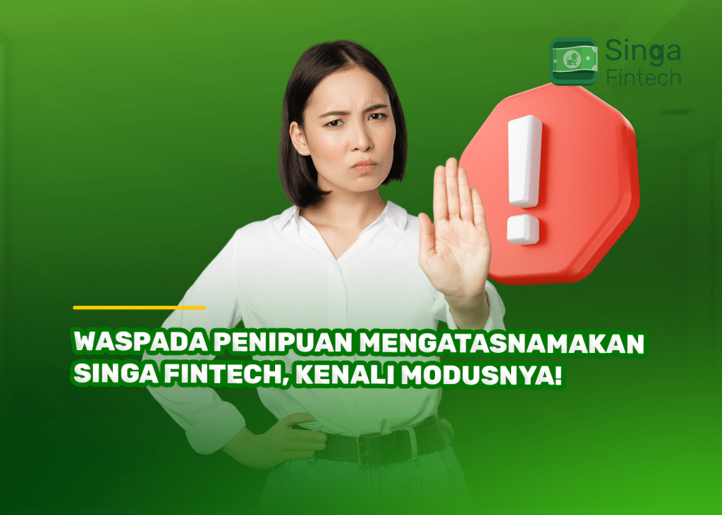 Waspada Penipuan Mengatasnamakan Singa Fintech, Kenali Modusnya!