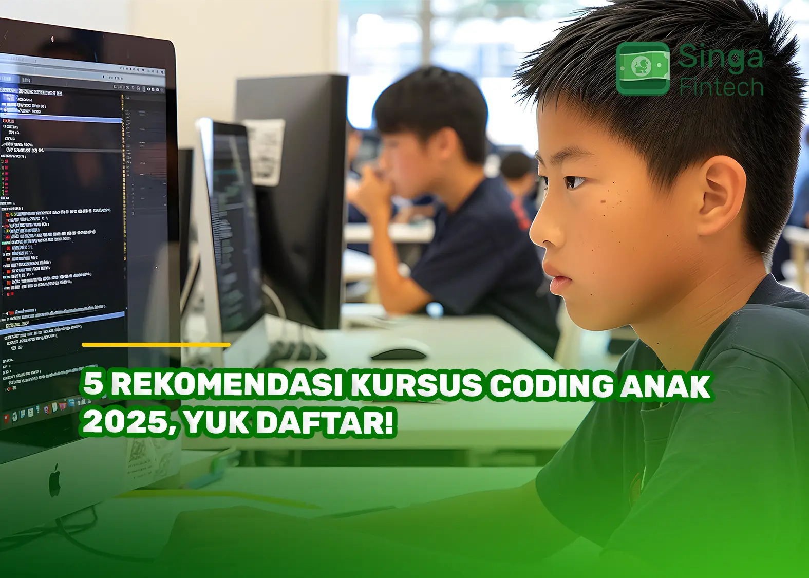 5 Rekomendasi Kursus Coding Anak 2025, Yuk Daftar!