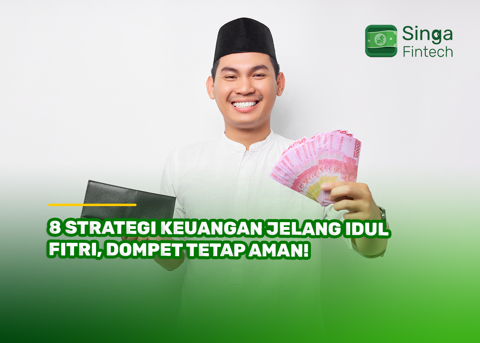 8 Strategi Keuangan Jelang Idul Fitri, Dompet Tetap Aman!