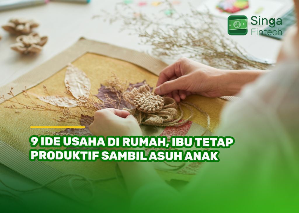 9 Ide Usaha di Rumah, Ibu Tetap Produktif Sambil Asuh Anak