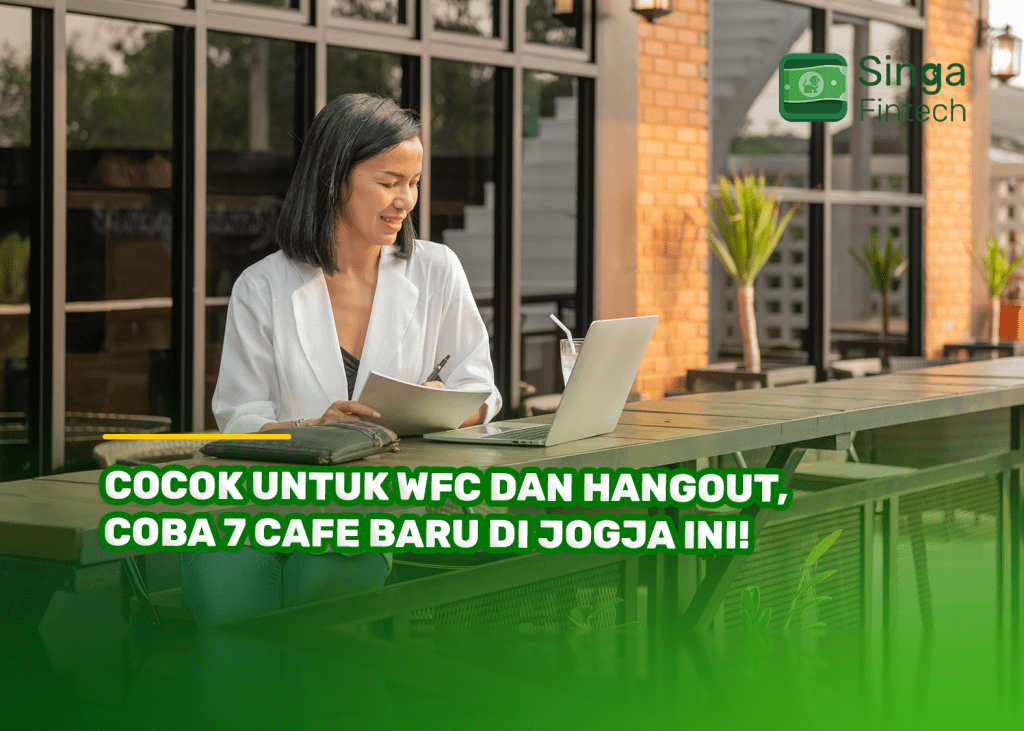 Cocok untuk WFC dan Hangout, Coba 7 Cafe Baru di Jogja Ini!