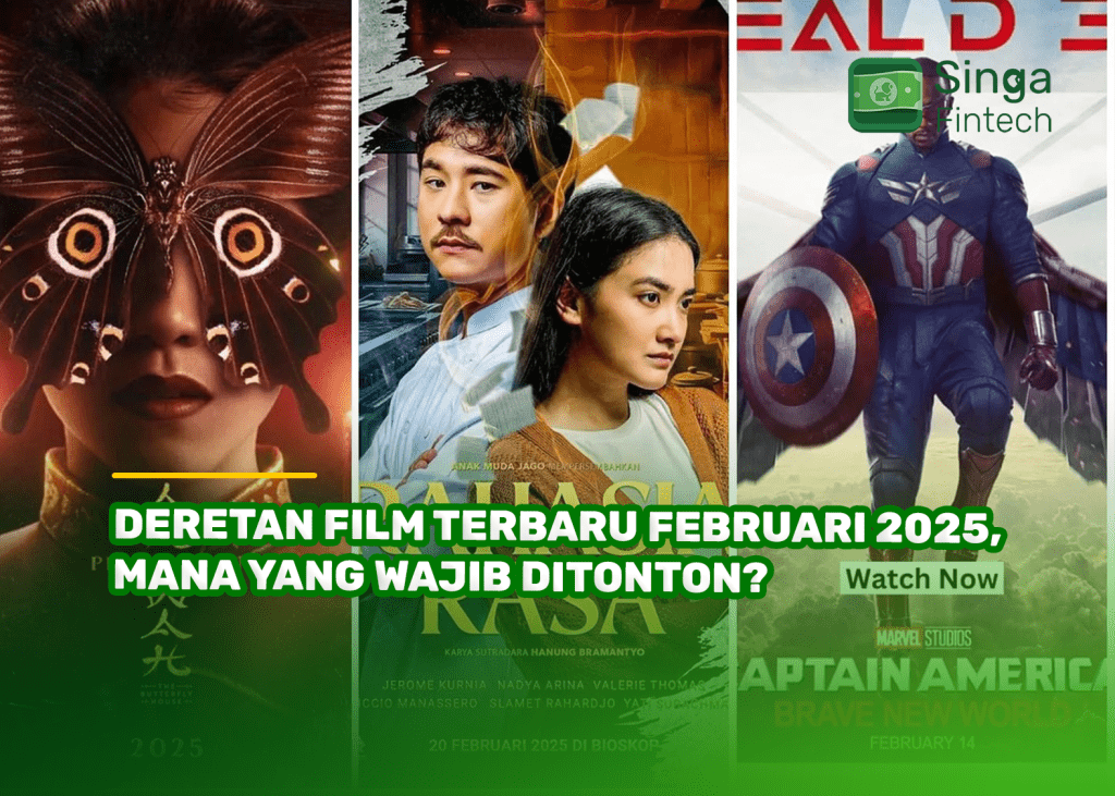 Deretan Film Terbaru Februari 2025, Mana yang Wajib Ditonton?