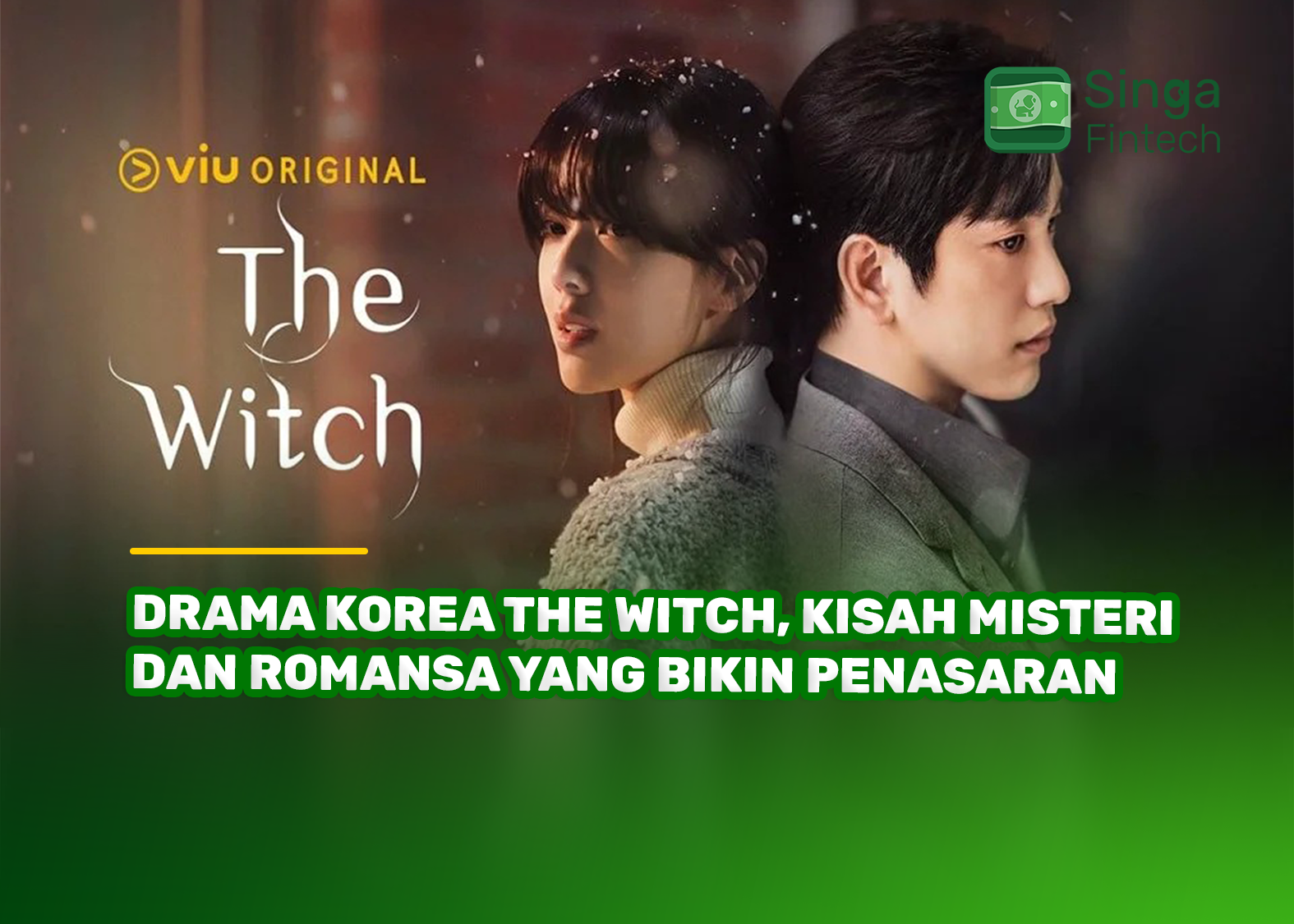 Drama Korea The Witch, Kisah Misteri dan Romansa yang Bikin Penasaran