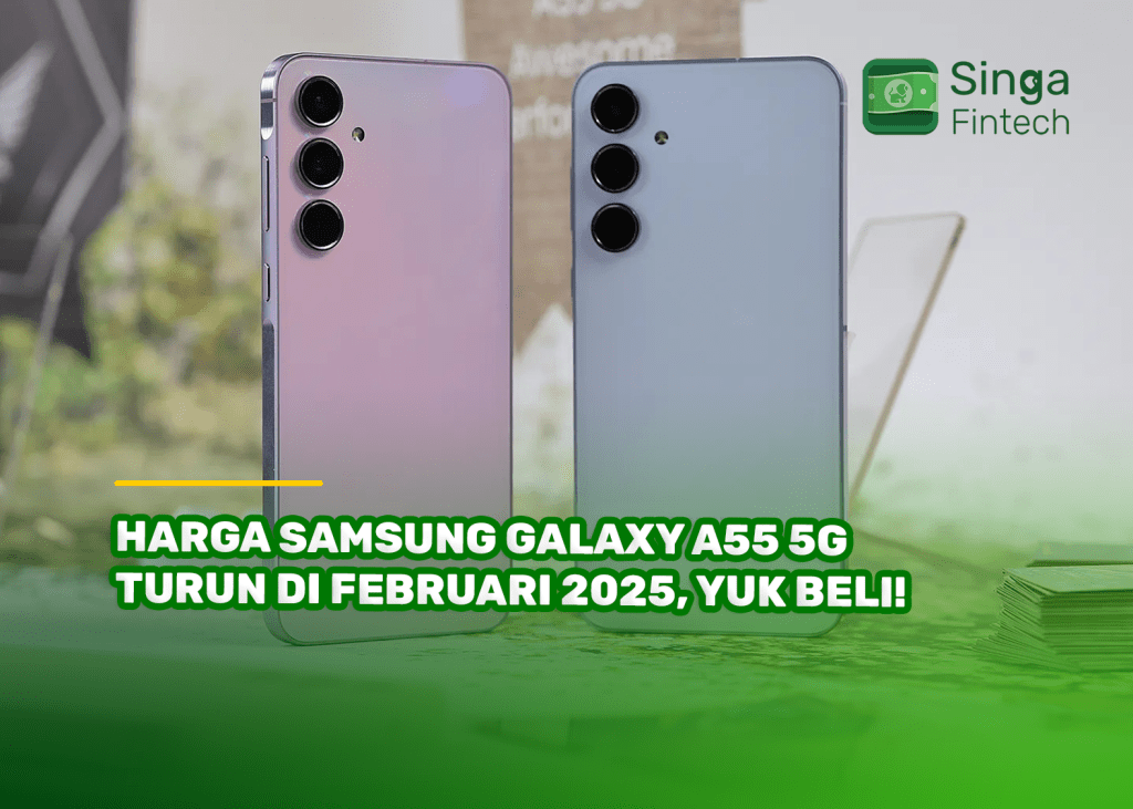 Harga Samsung Galaxy A55 5G Turun di Februari 2025, Yuk Beli!