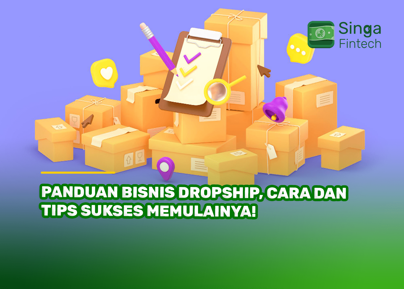 Panduan Bisnis Dropship, Cara dan Tips Sukses Memulainya!