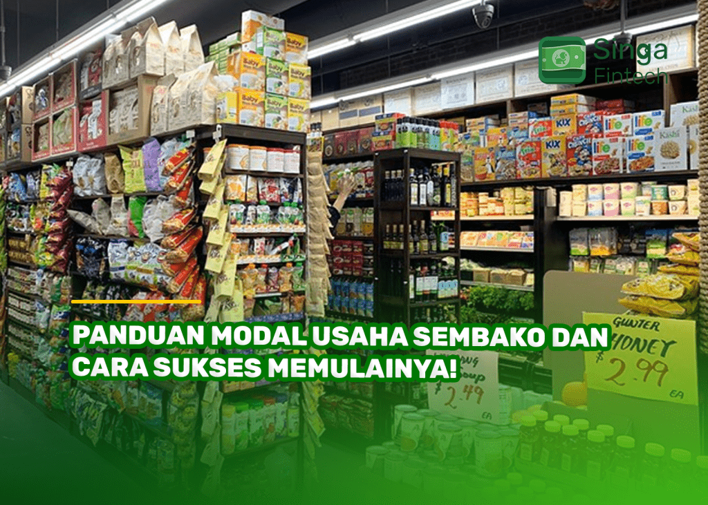 Panduan Modal Usaha Sembako dan Cara Sukses Memulainya!