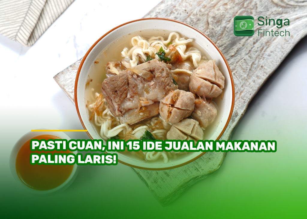 Pasti Cuan, Ini 15 Ide Jualan Makanan Paling Laris!