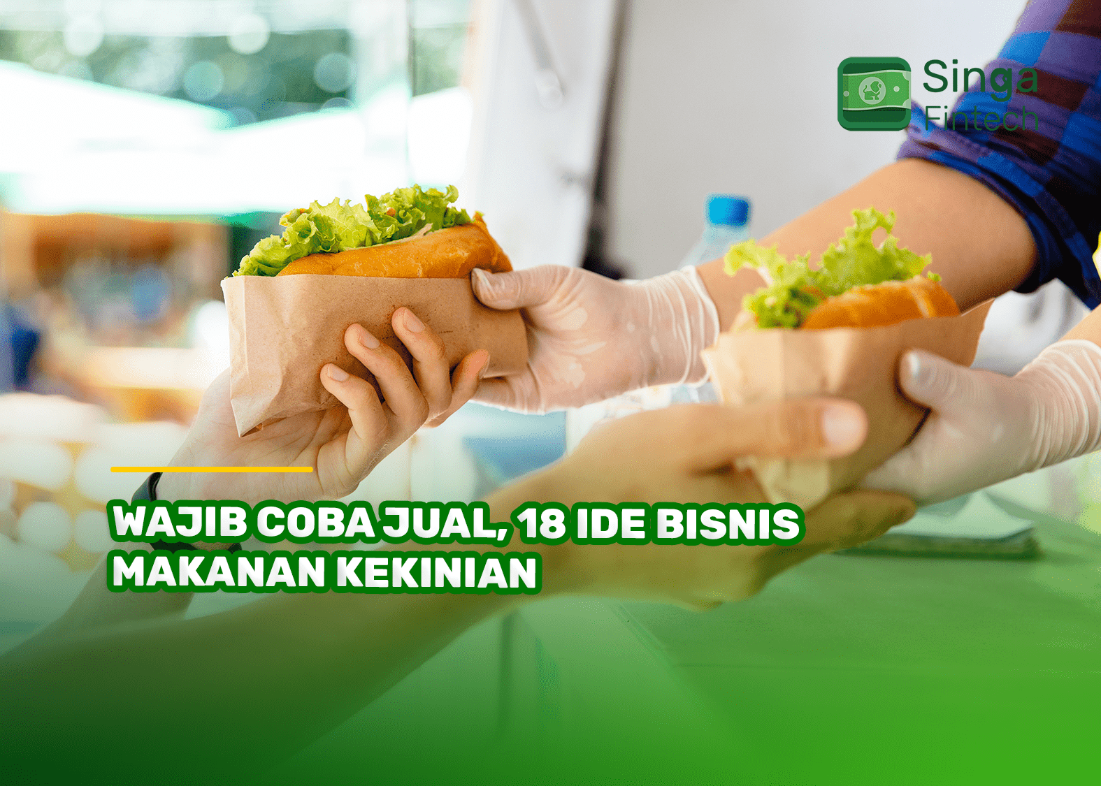 Wajib Coba Jual, 18 Ide Bisnis Makanan Kekinian