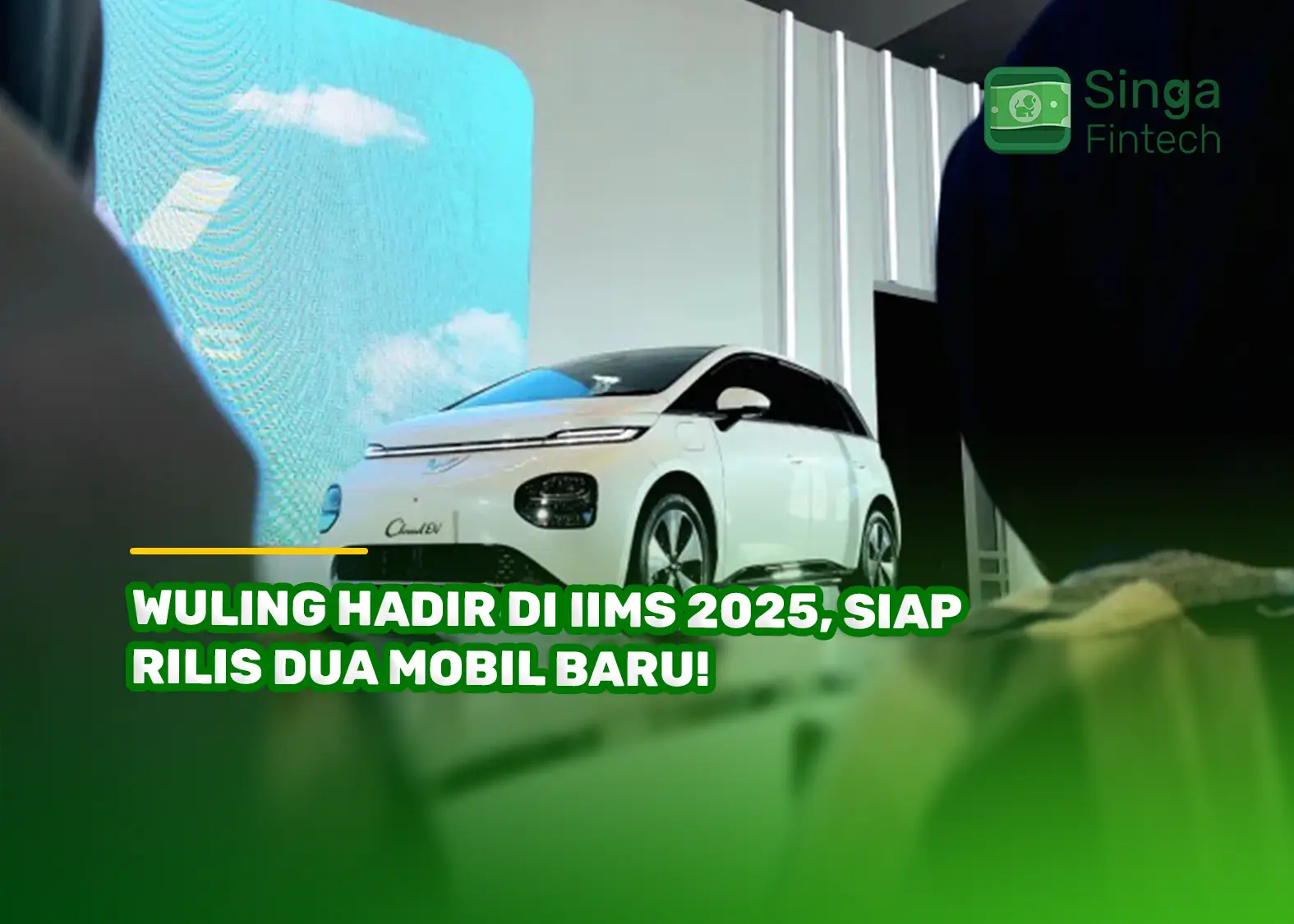 Wuling Hadir di IIMS 2025, Siap Rilis Dua Mobil Baru!