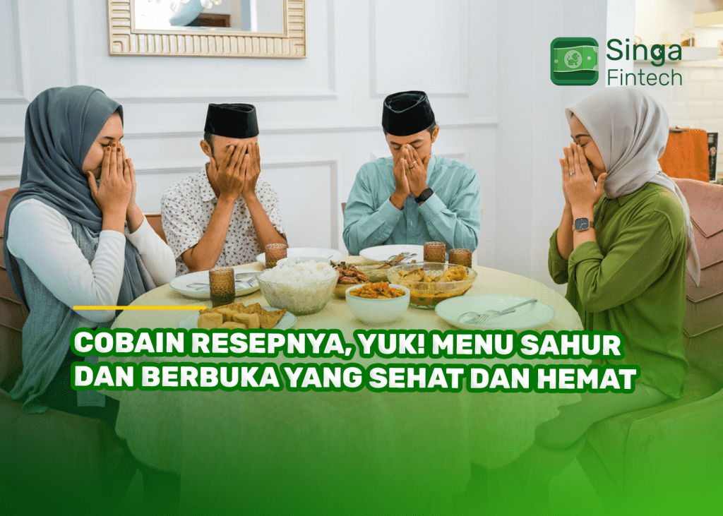 Cobain Resepnya, Yuk! Menu Sahur dan Berbuka yang Sehat dan Hemat