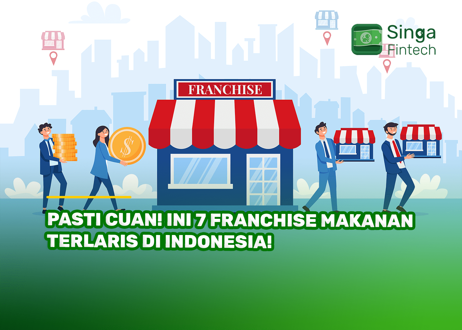 Pasti Cuan! Ini 7 Franchise Makanan Terlaris di Indonesia!